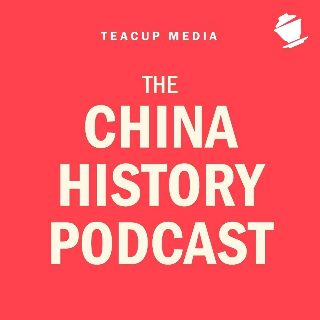 Podcast artwork of The China History Podcast