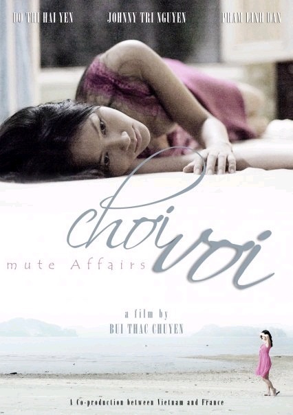 Le film franco-vietnamien de Bui Thac Chuyen Chuyen, "Vertiges" ("Choi Voi")