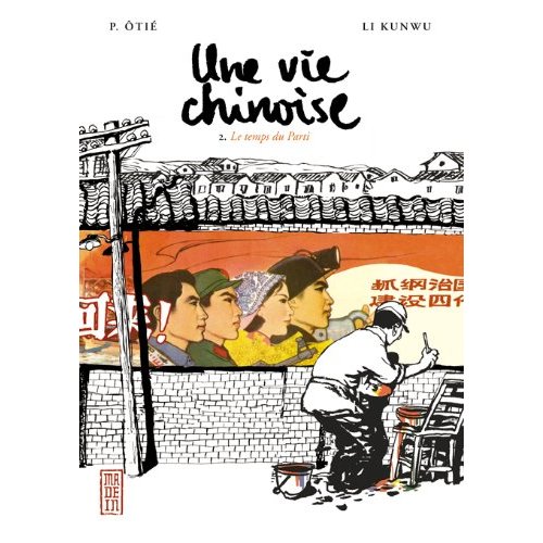 BD "Une vie chinoise" tome 2
