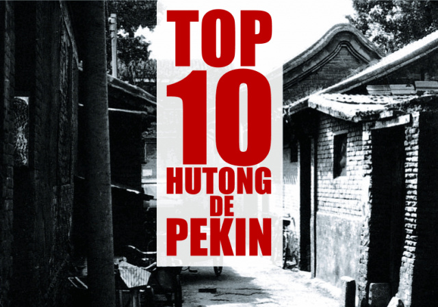 Top 10 des hutong de Pkin (et o les trouver)